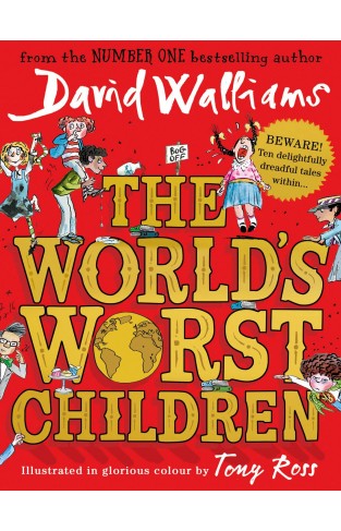 The World’s Worst Children